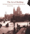 Cover: The Art of Building - Ashgate Publishing Limited