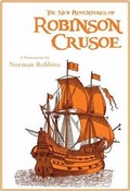 Cover: The New Adventures of Robinson Crusoe - Josef Weinberger Plays