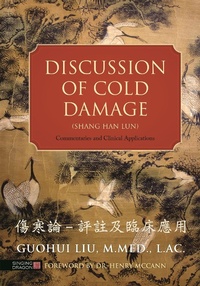Abbildung von: Discussion of Cold Damage (Shang Han Lun) - Singing Dragon