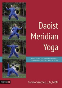 Abbildung von: Daoist Meridian Yoga - Singing Dragon