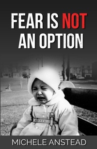 Enlarge image Cover: Fear Is Not An Option - Joan Island Publishing