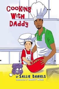 Enlarge image Cover: Cooking With Daddy - Rapier Publishing Company