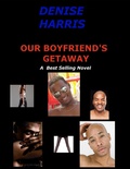 Cover: Our Boyfriend's Getaway - Lulu.com