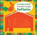 Cover: Fattoria - Primi libri tattili. Trascina e scopri;Usborne