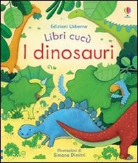 Enlarge image Cover: I dinosauri - Libri cucù;Usborne