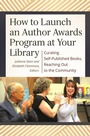 Bild: How to Launch an Author Awards Program at Your Library - Libraries Unlimited Inc