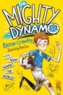 Cover: The Mighty Dynamo - Macmillan Children's Books