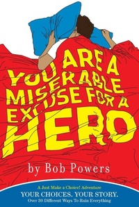 Enlarge image Cover: You Are a Miserable Excuse for a Hero - Virgin Books