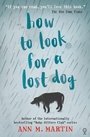 Cover: How to Look for a Lost Dog - Usborne Publishing Ltd