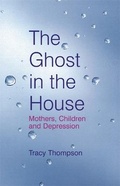 Cover: The Ghost In The House - Piatkus Books