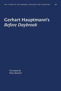 Cover: Gerhart Hauptmann's "Before Daybreak" - The University of North Carolina Press