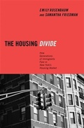 Cover: The Housing Divide - New York University Press