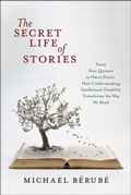 Cover: The Secret Life of Stories - New York University Press