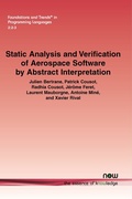 Cover: Static Analysis and Verification of Aerospace Software by Abstract Interpretation - now publishers Inc