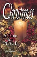 Cover: Christmas: A Time for Peace (Pack of 25) - Good News Publishers