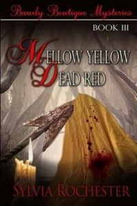 Enlarge image Cover: Mellow Yellow - Dead Red - Whiskey Creek Press