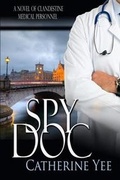 Cover: Spy Doc - Whiskey Creek Press