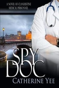Enlarge image Cover: Spy Doc - Whiskey Creek Press