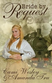 Enlarge image Cover: Bride by Request - Walker Hammond Publishers