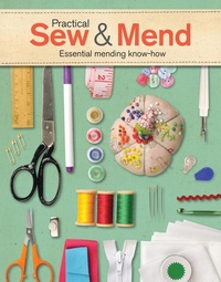 Enlarge image Cover: Practical Sew & Mend - Guild of Master Craftsman Publications Ltd