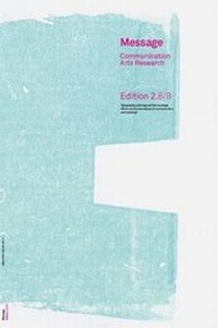 Enlarge image Cover: Message Communication Arts Research - University of Plymouth Press