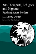 Cover: Arts Therapists, Refugees and Migrants - Jessica Kingsley Publishers