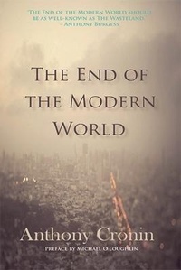Enlarge image Cover: The End of the Modern World - New Island Books