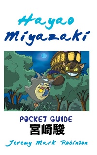 Abbildung von: Hayao Miyazaki - Crescent Moon Publishing