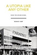 Cover: A Utopia Like Any Other - Luath Press Ltd