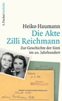 Cover: Die Akte Zilli Reichmann - S. Fischer