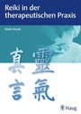 Cover: Reiki in der therapeutischen Praxis - Karl F. Haug