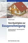 Cover: Vom Bauleitplan zur Baugenehmigung - C.H.BECK