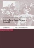 Cover: Unternehmer in der Weimarer Republik - Franz Steiner Verlag