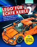 Cover: Lego f&uuml;r echte Kerle II - FRANZIS GmbH