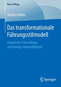 Abbildung von: Das transformationale Führungsstilmodell - Springer
