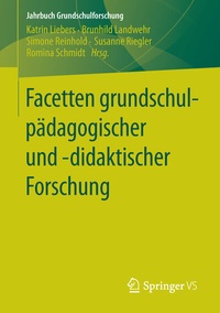 Abbildung von: Facetten grundschulpädagogischer und -didaktischer Forschung - Springer VS