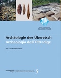 Cover: Arch&auml;ologie im &Uuml;beretsch. Archeologia dell'Oltradige - Universit&auml;tsverlag Wagner
