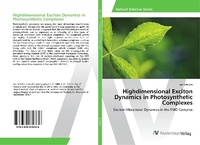Abbildung von: Highdimensional Exciton Dynamics in Photosynthetic Complexes - AV Akademikerverlag