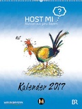 Cover: Host mi? - Mundart aus ganz Bayern - Wandkalender 2017 - M&uuml;nchenVerlag ein Imprint von Langen M&uuml;ller Verlag GmbH