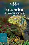 Cover: Lonely Planet Reisef&uuml;hrer Ecuador & Gal&aacute;pagosinseln - LONELY PLANET DEUTSCHLAND