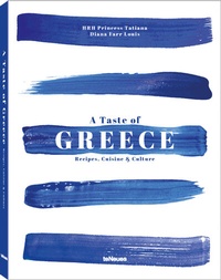 Abbildung von: A Taste of Greece - teNeues Verlag ein Imprint des Gestalten Verlags