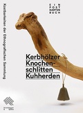 Cover: Kerbh&ouml;lzer, Knochenschlitten, Kuhherden - Scheidegger & Spiess