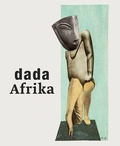 Cover: Dada Afrika - Scheidegger & Spiess
