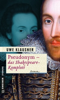 Abbildung von: Pseudonym - das Shakespeare-Komplott - Gmeiner-Verlag