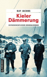 Abbildung von: Kieler Dämmerung - Gmeiner-Verlag