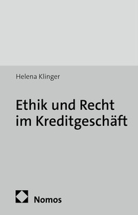 Abbildung von: Ethik und Recht im Kreditgeschäft - Nomos