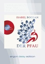 Cover: Der Pfau (DAISY Edition) - Argon