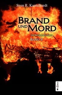 Abbildung von: Brand und Mord. Die Britannien-Saga. Band 2 - Acabus Verlag