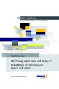 Cover: Hoffnung &uuml;ber den Tod Hinaus? - Mattes Vlg