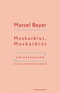 Cover: Muskatblut, Muskatbl&uuml;t - Das Wunderhorn